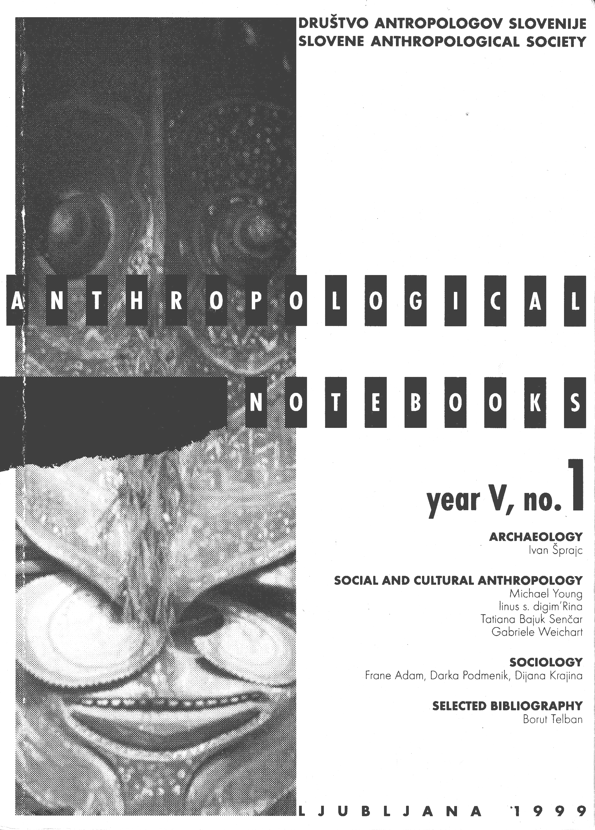 					View Vol. 5 No. 1 (1999): Anthropological Notebooks
				